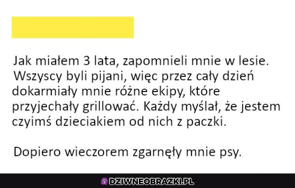 Kiedy miałem 3 lata...