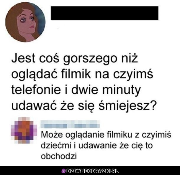 To jest gorsze
