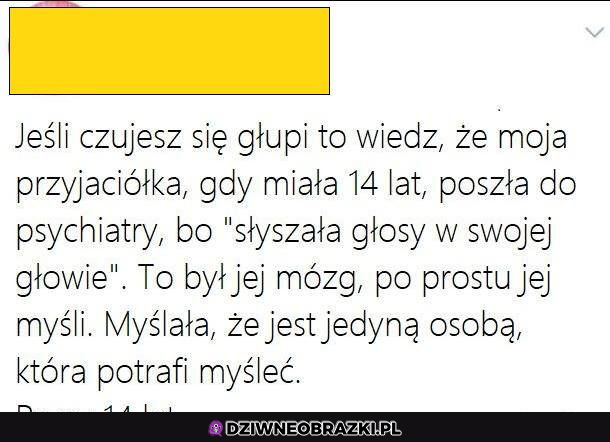 Jeśli czujesz się głupi....