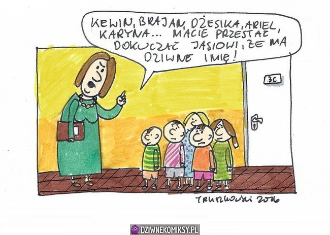 Dziwne imię w tych czasach