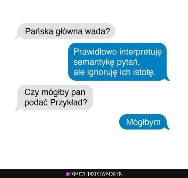 Irytujący człowiek :P