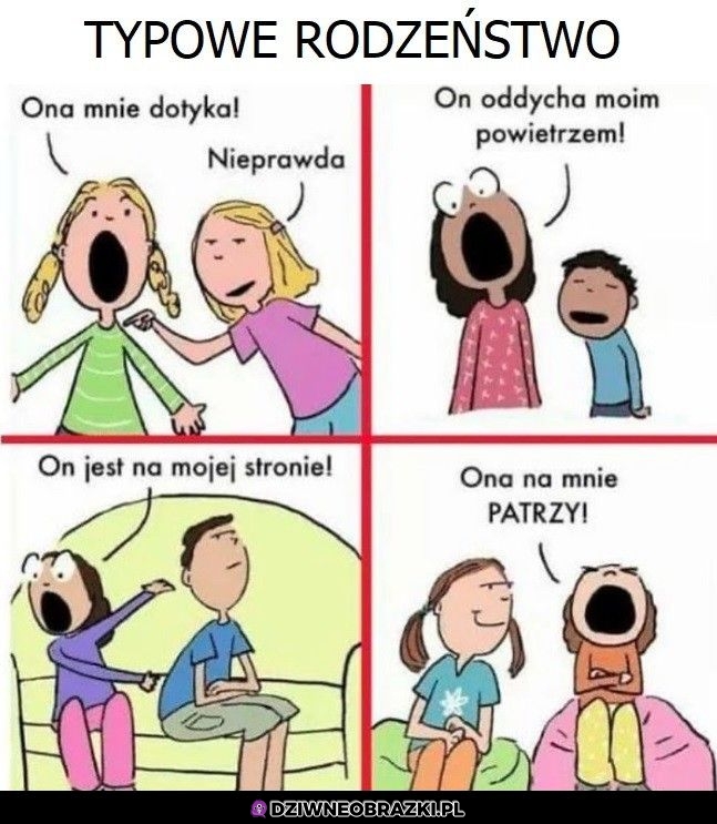 Kiedy masz rodzeństwo