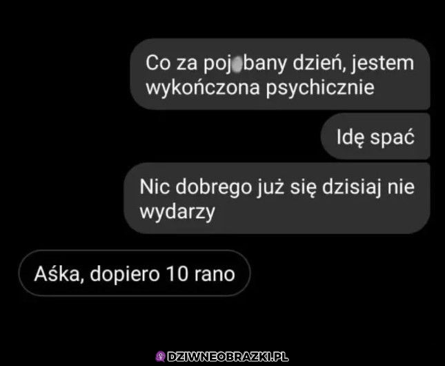 No i na dzisiaj wystarczy