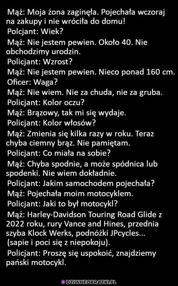 Kiedy zaginie żona motocyklisty