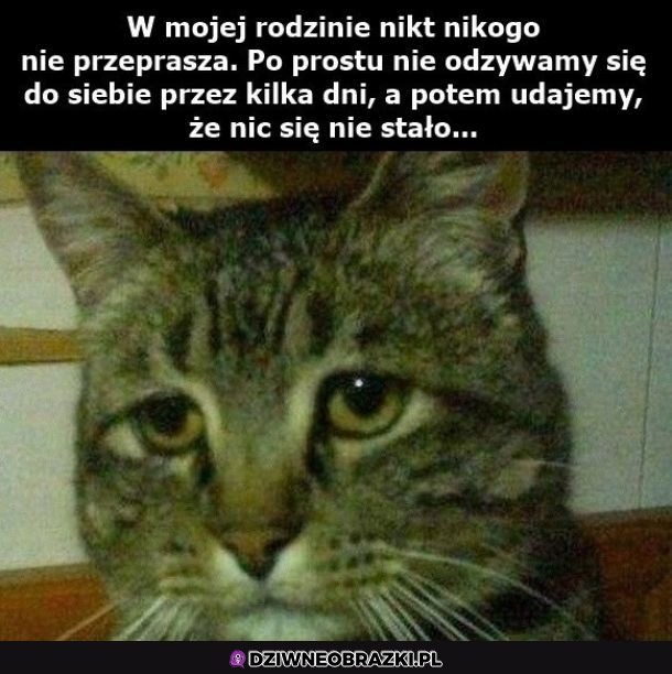 Tak jest w mojej rodzinie