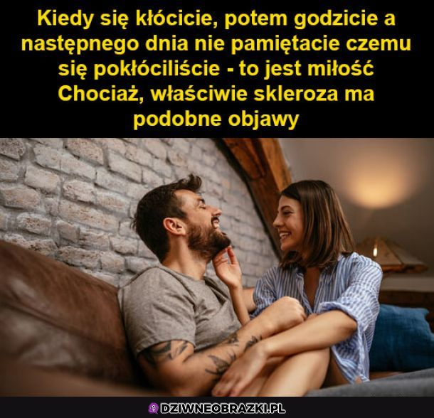 Miłość czy skleroza?