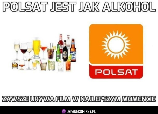 Polsat jak alkohol