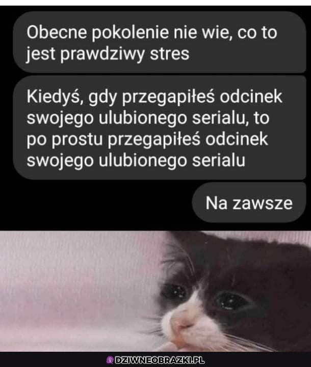 To jest stres...