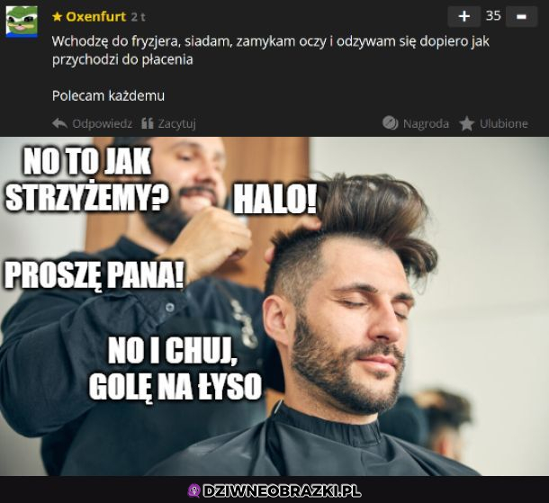 To już wiem czemu tylu łysych jest 