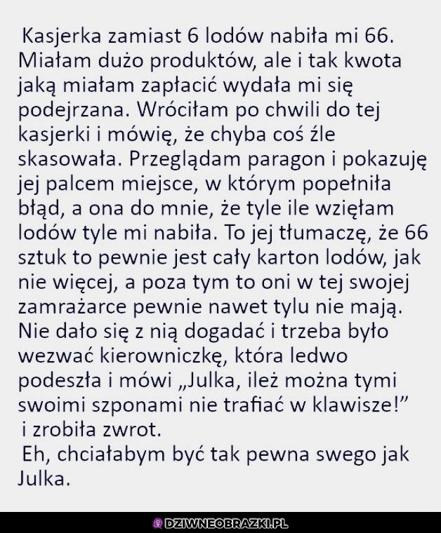 Wyjątkowo uparta kasjerka