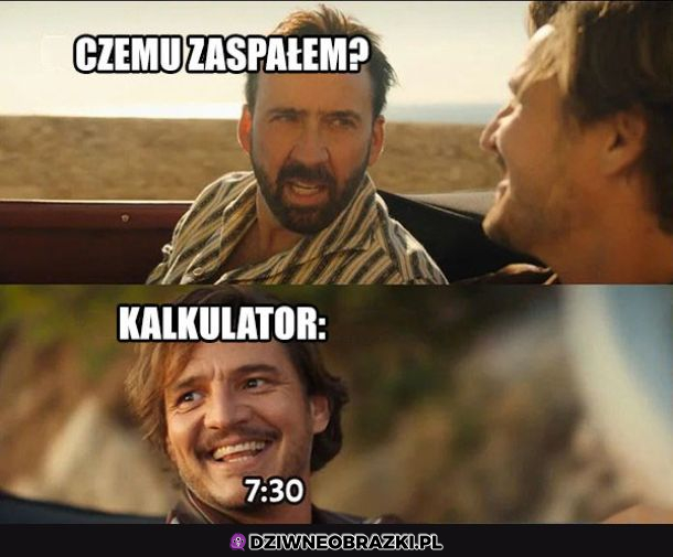 Czemu zaspałem?
