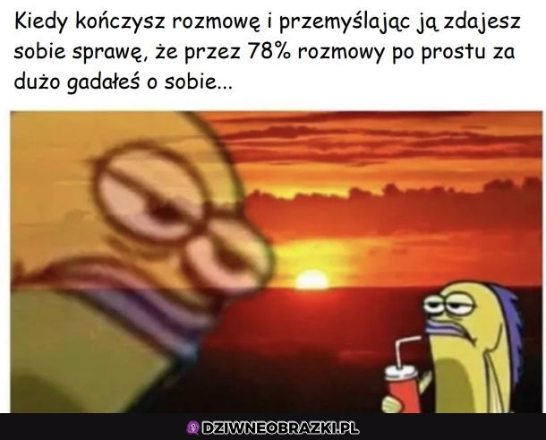 Gdy za dużo gadasz