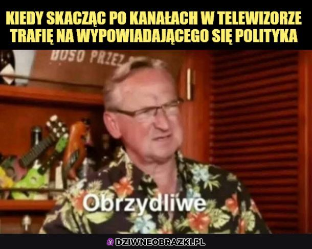 Kiedy trafisz na polityka w tv