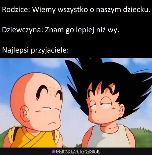 Przyjaciele wiedzą najwięcej