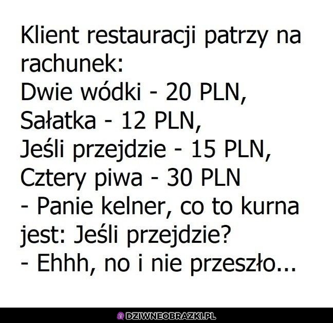 Jeśli przejdzie