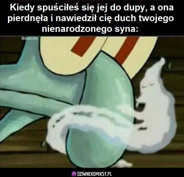 Kiedy ona pierdnęła