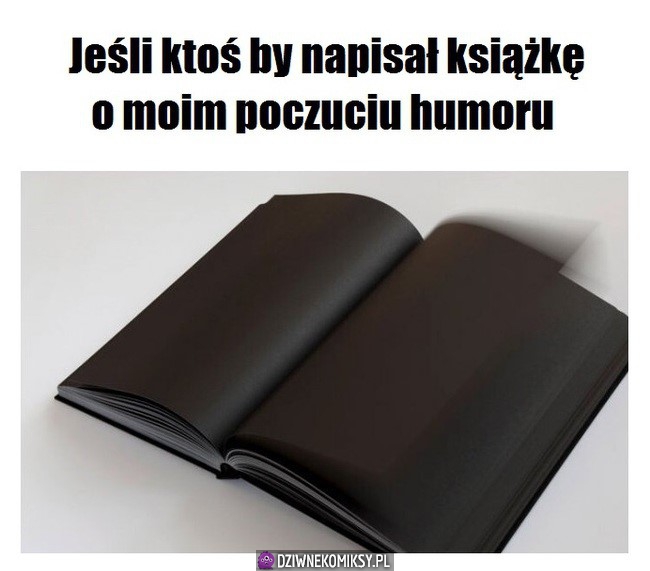 Moje poczucie humoru