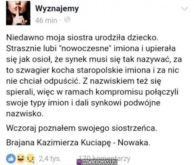 Ale ma dzieciak przesrane